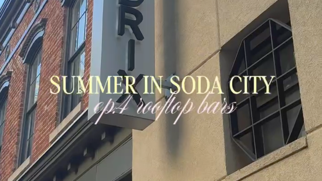 Summer in Soda City Ep. 4 Rooftop Bars