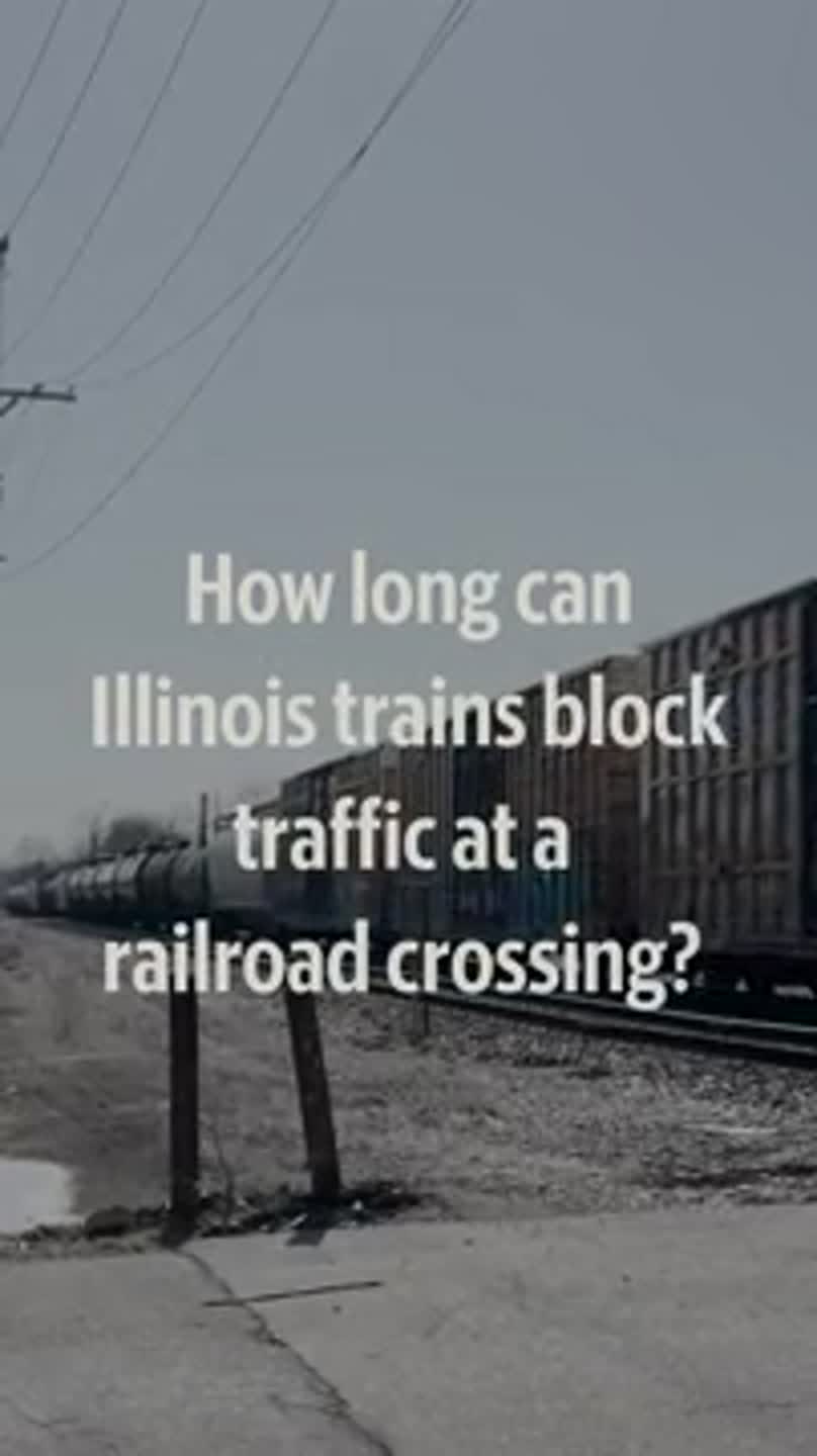 How long can an Illinois train block traffic? What to know