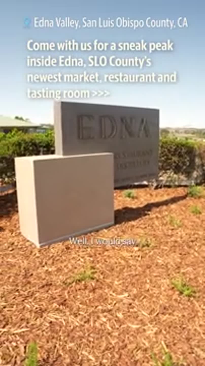 Sneak peak: Inside Edna, SLO County's newest market, restaurant and tasting room