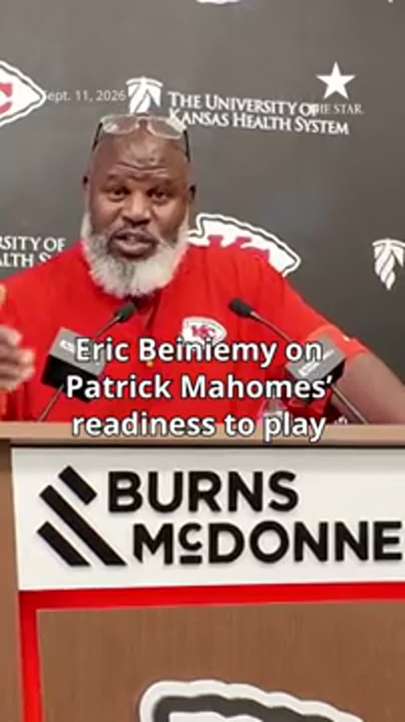 Eric Bieniemy on Patrick Mahomes' readiness to play Week 1