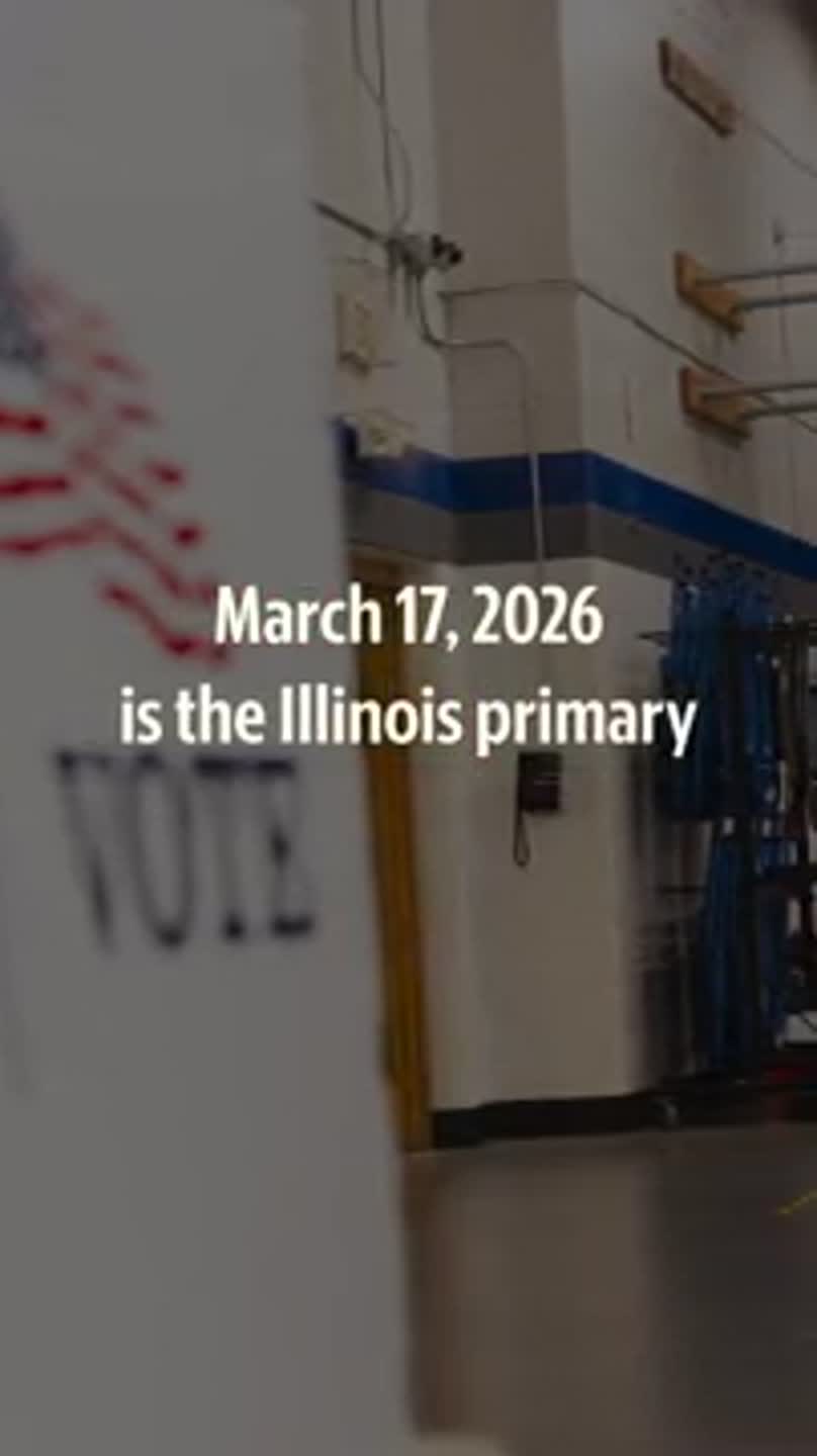 March 17, 2026, is the Primary Election in Illinois