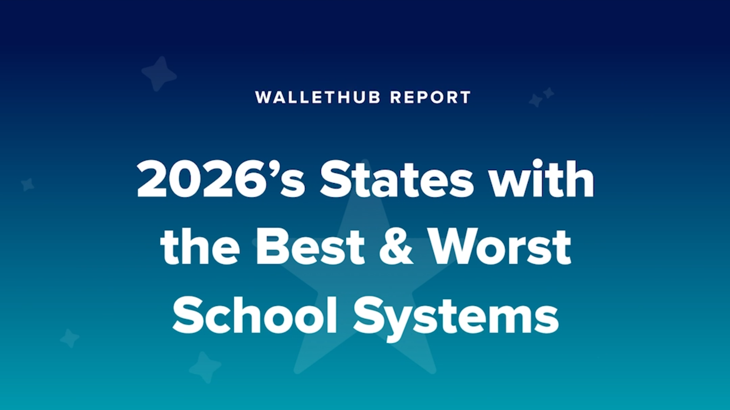 States with the best & worst school systems (2026)