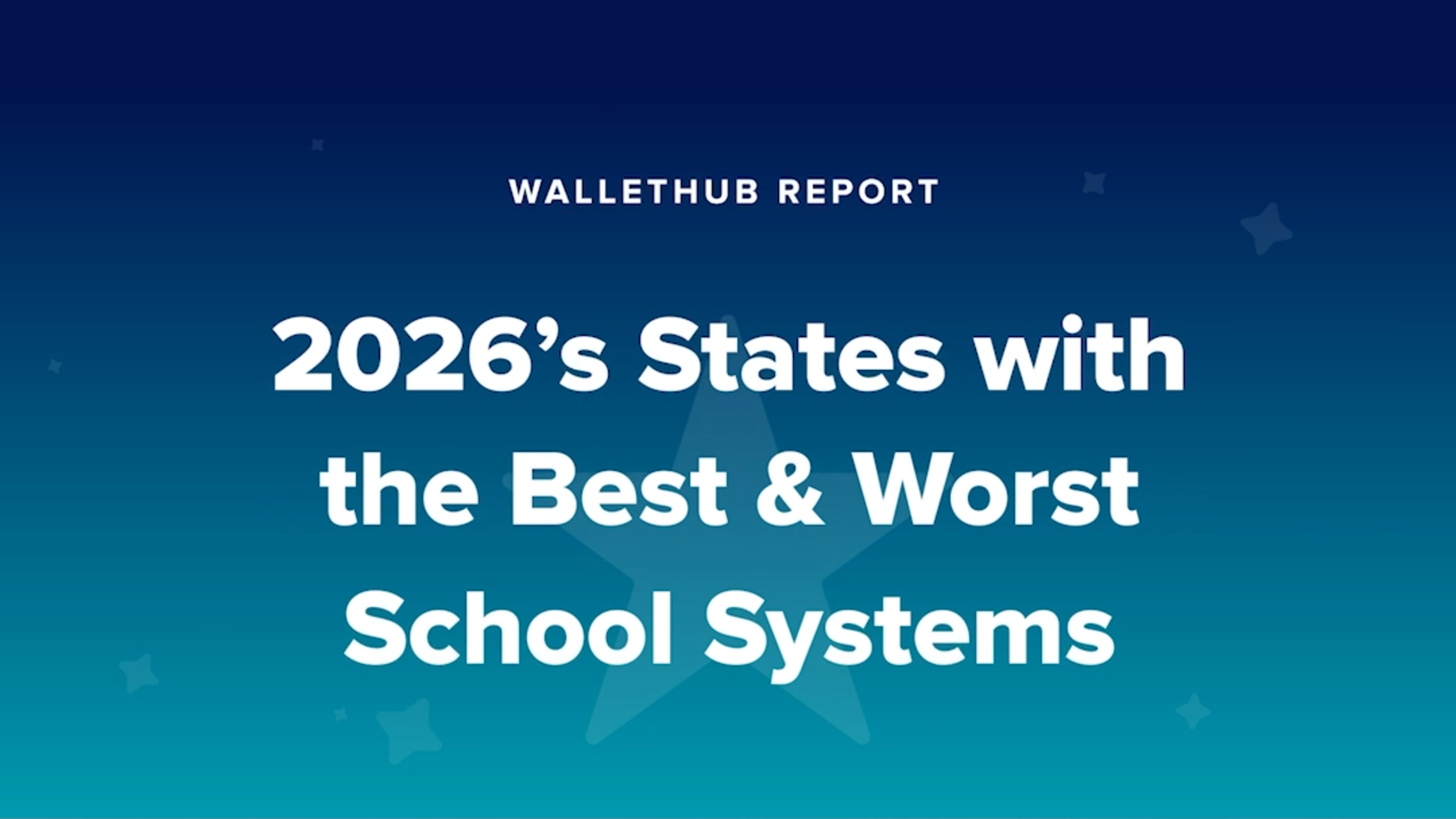 States with the best & worst school systems (2026)