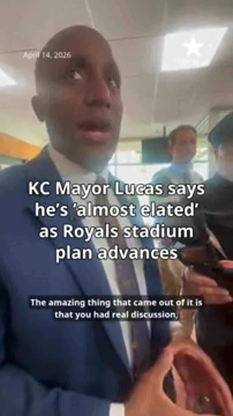 KC Mayor Lucas says he’s ‘almost elated’ as Royals stadium plan advances