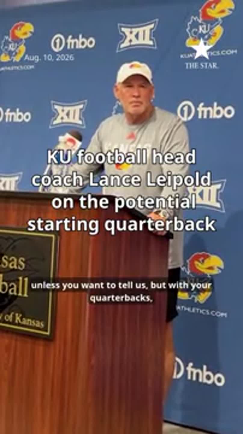 KU football head coach Lance Leipold on the potential starting quarterback