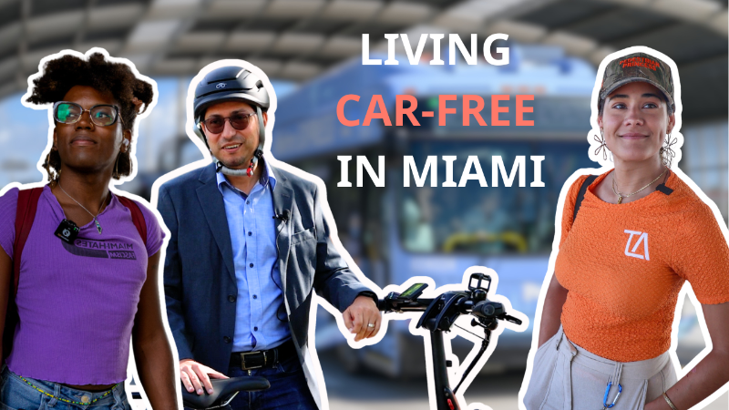 Meet three Miami residents who choose not to own cars