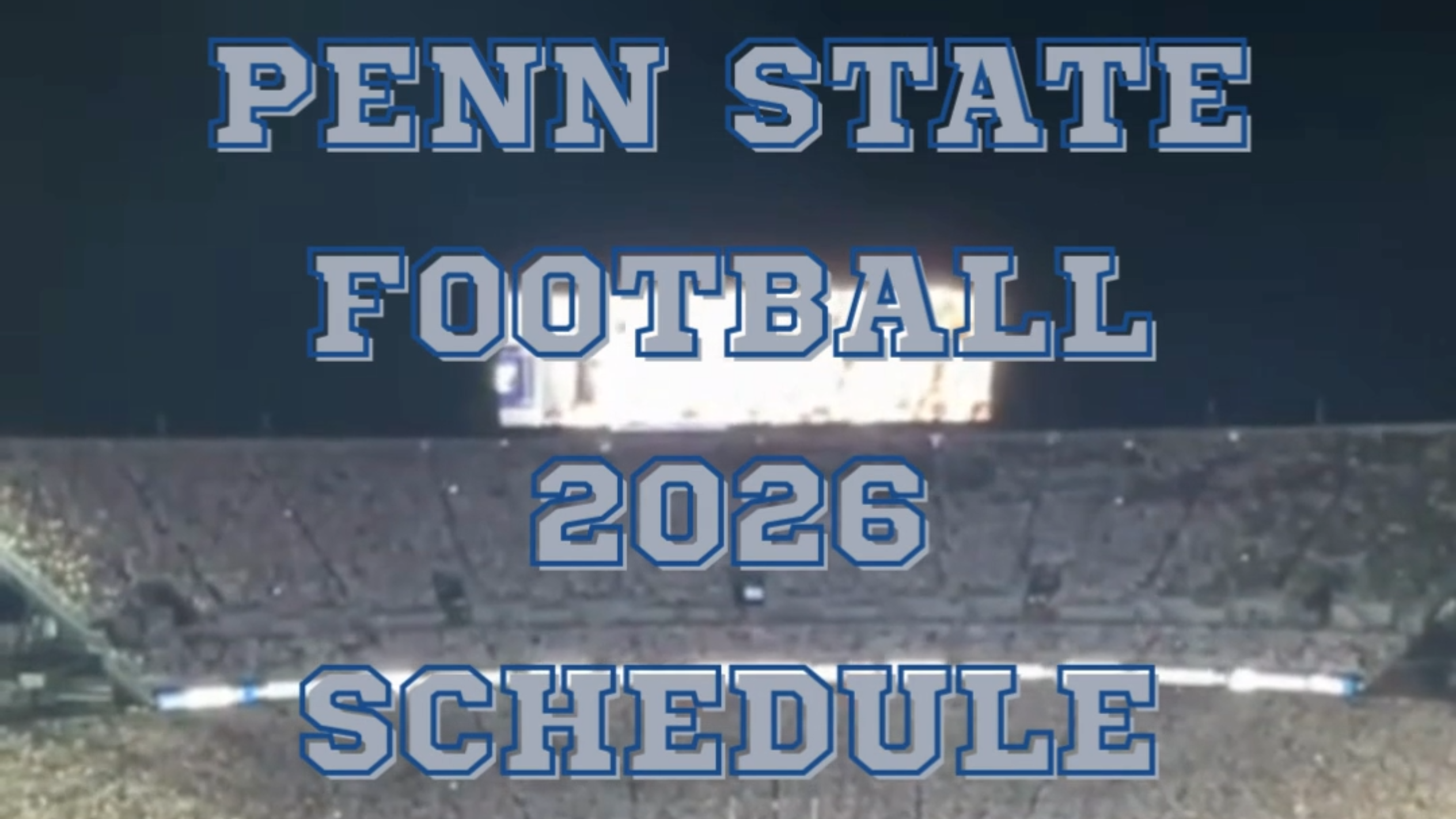 See the 2026 Penn State football schedule