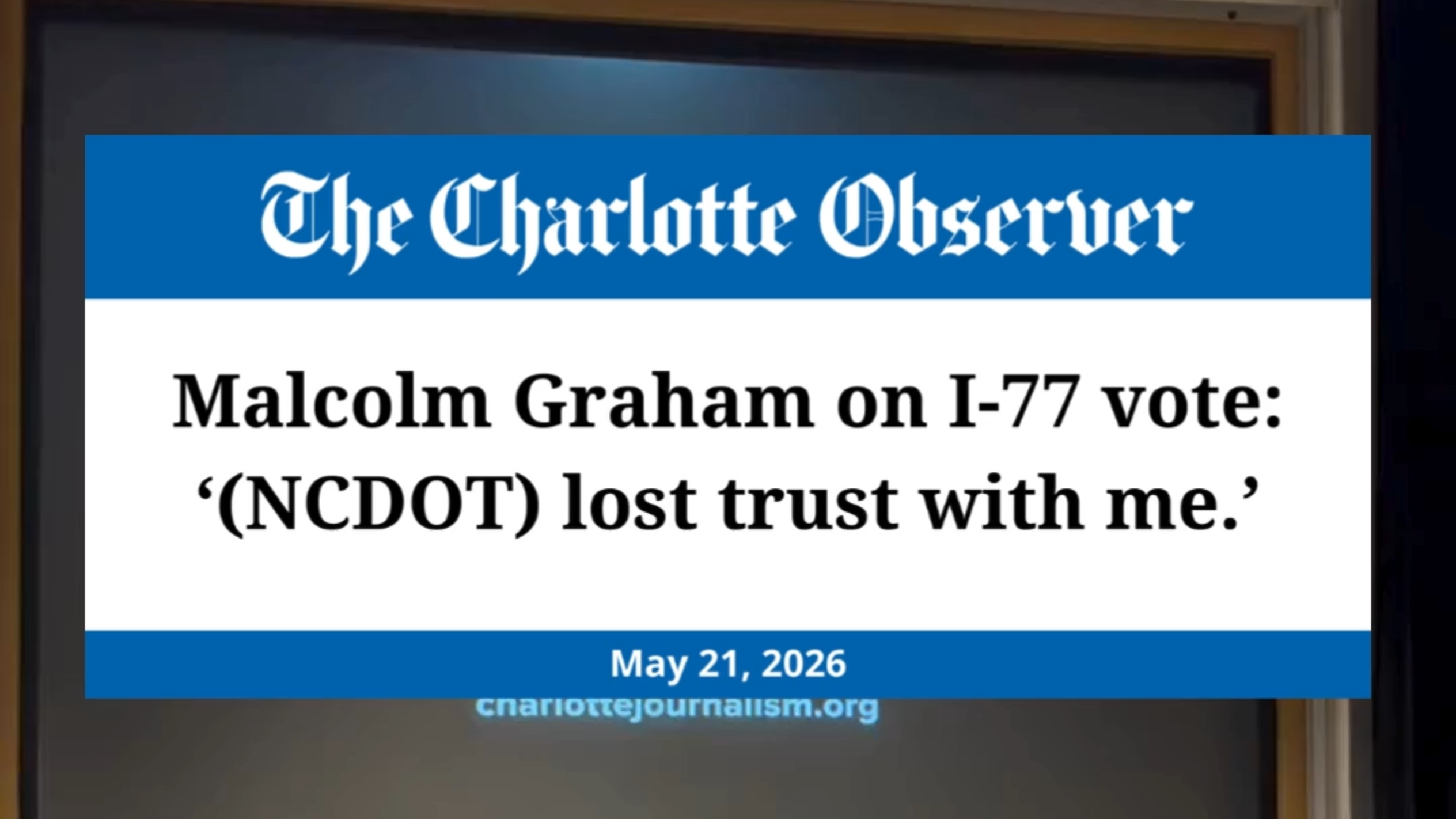 Malcolm Graham on I-77 vote to rescind: '(NCDOT) lost trust with me.'
