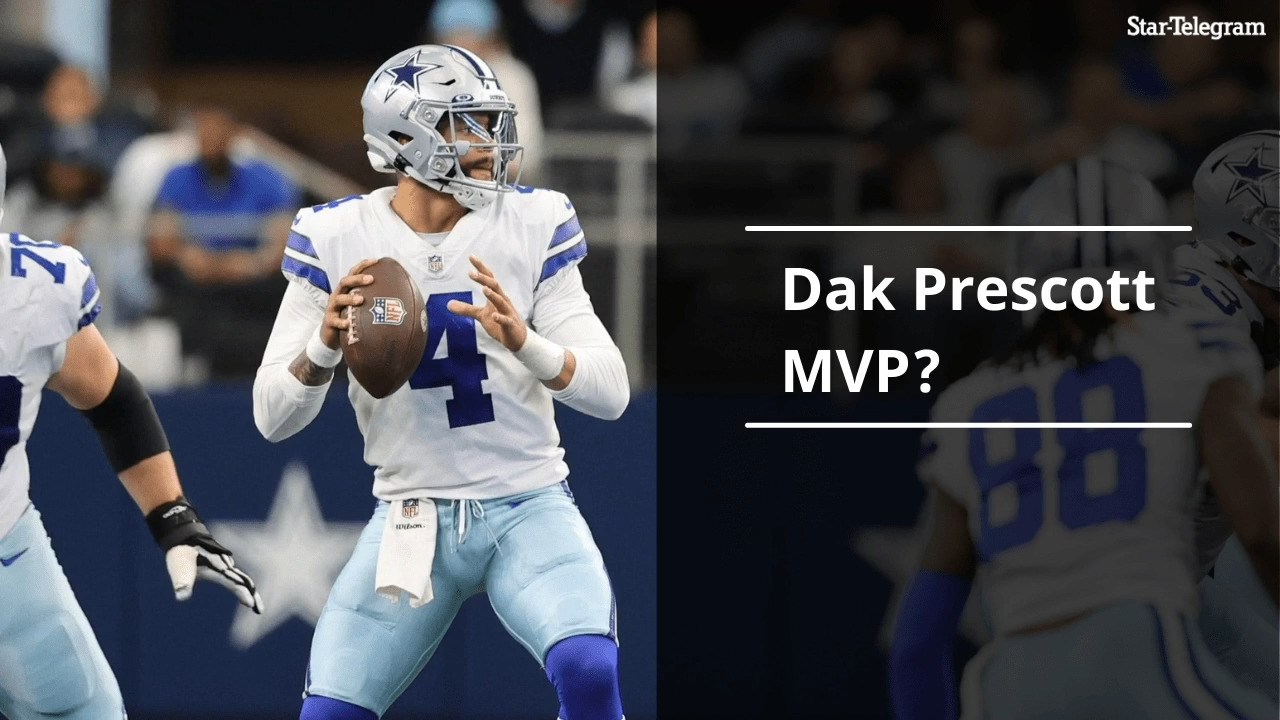 Is Dak Prescott an NFL MVP candidate?
