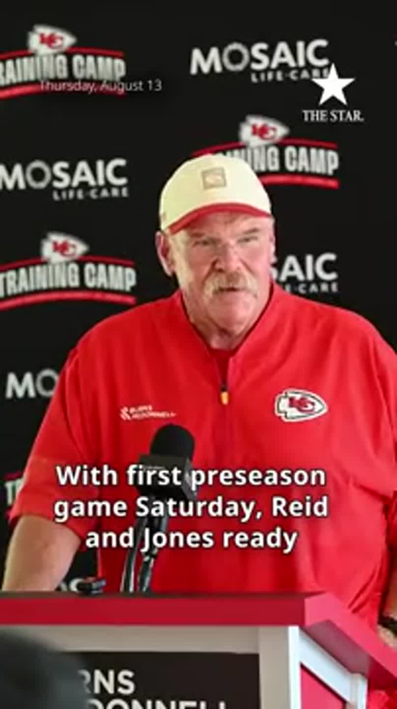 Andy Reid and Chris Jones talk first preseason game