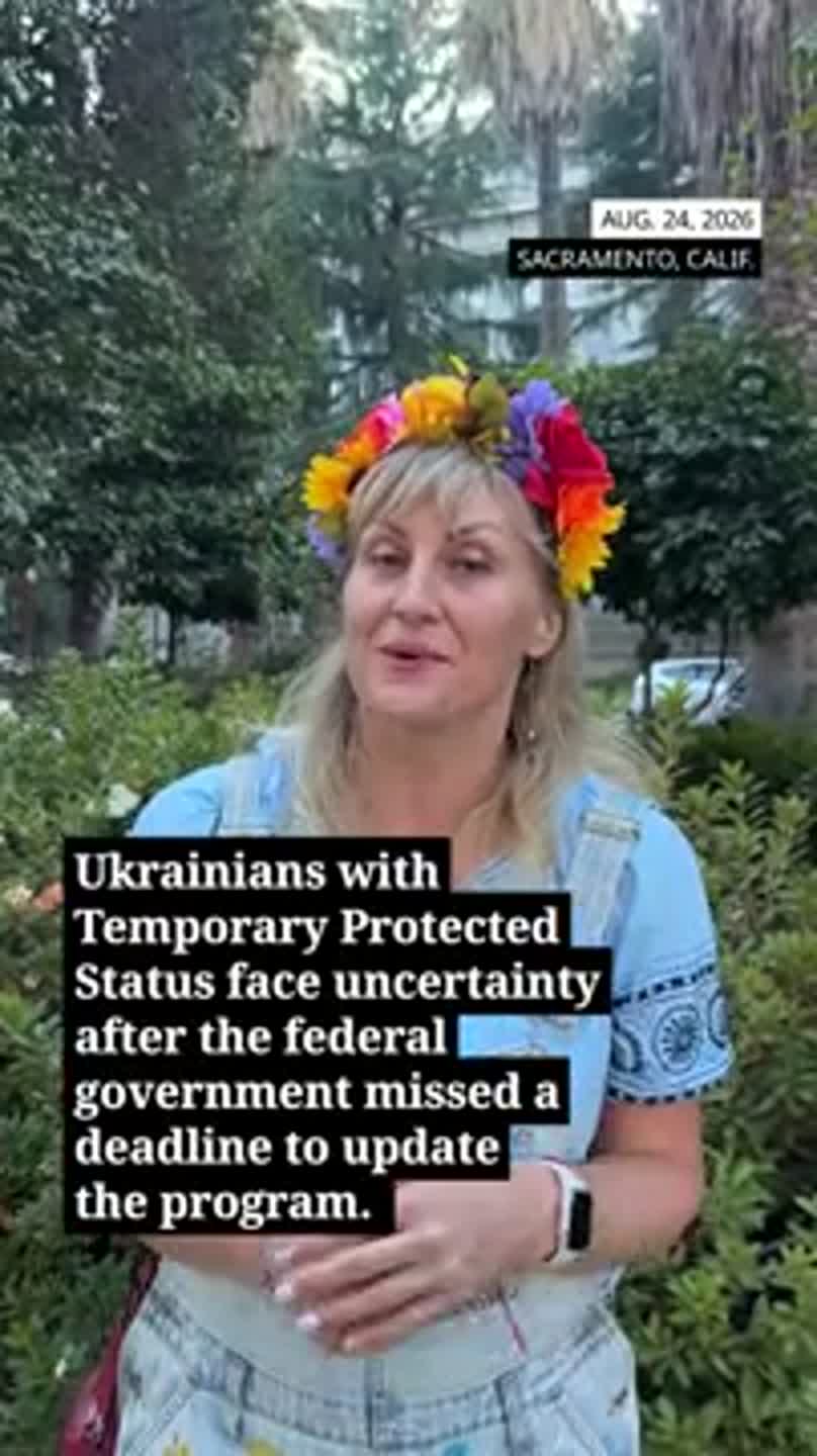 Listen to Ukrainian who lives in Sacramento area describe uncertainty of TPS status