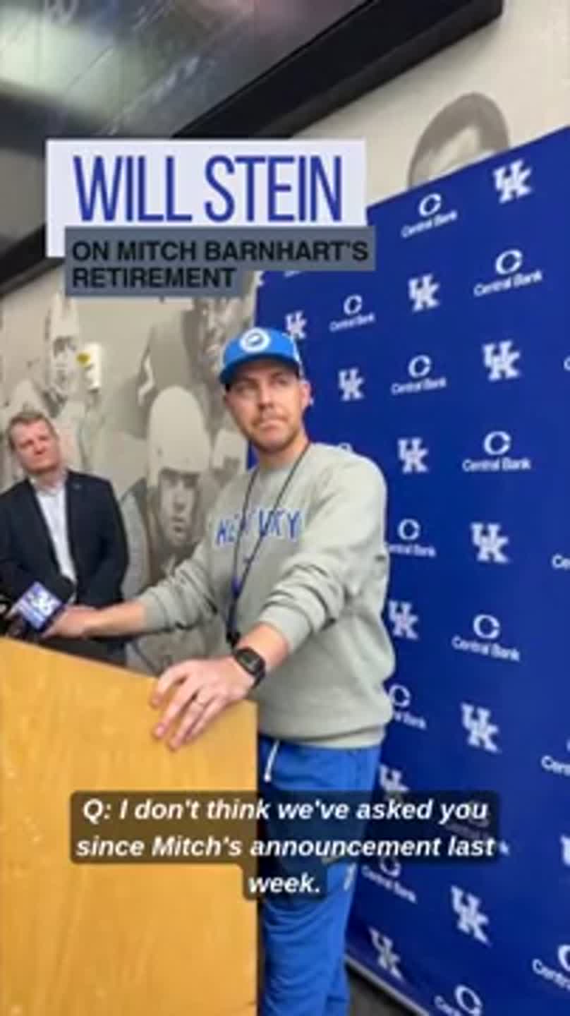 'Legendary for the University of Kentucky.' Will Stein on Mitch Barnhart's retirement