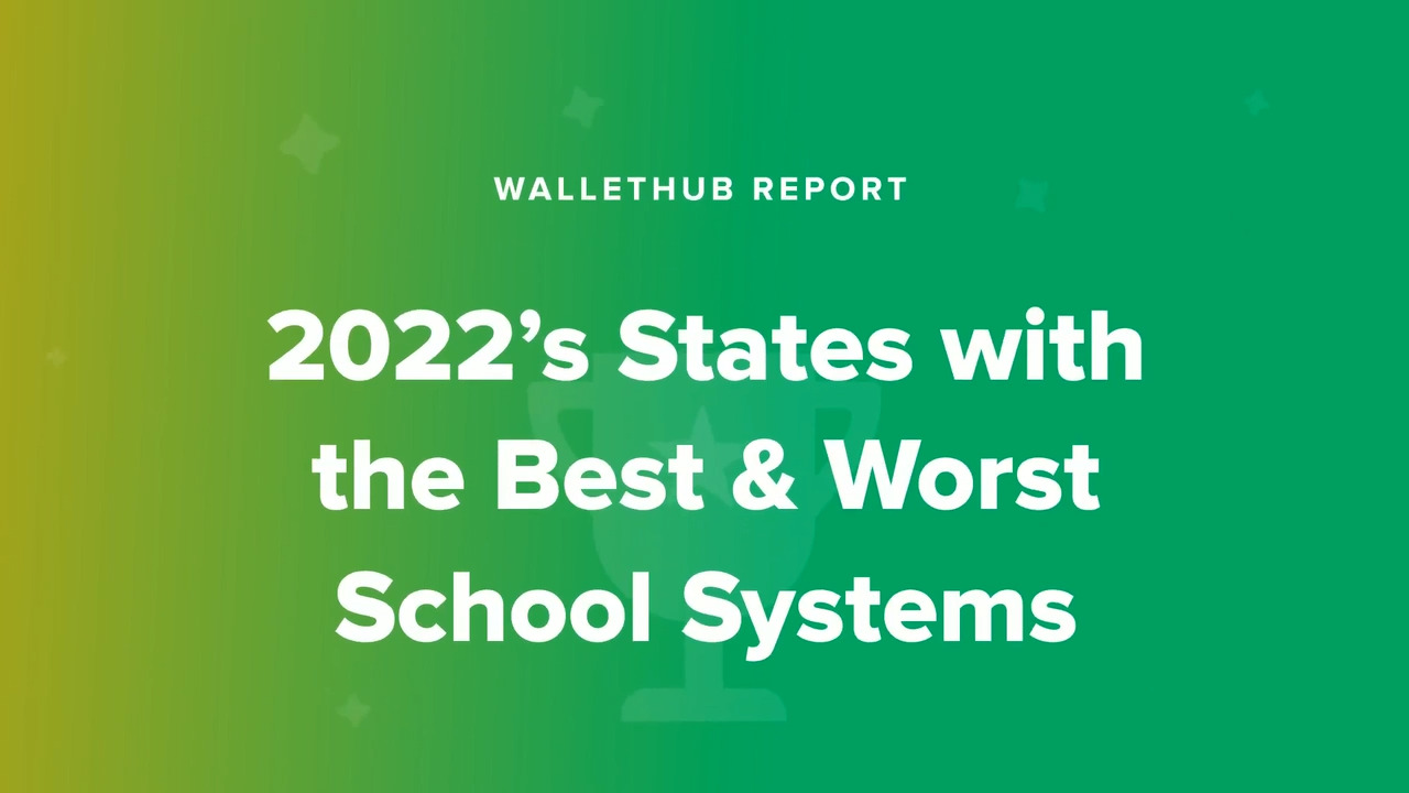 2022’s States with the best and worst school systems