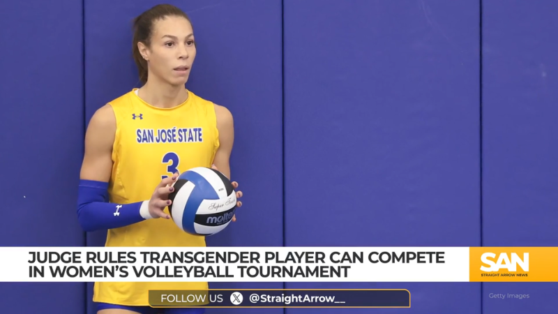 Judge says transgender San Jose State player can stay in women’s volleyball tournament