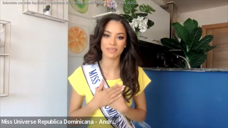 Miss Republica Dominicana Andreína Martínez nos cuenta sobre su preparación para el certamen de Miss Universo