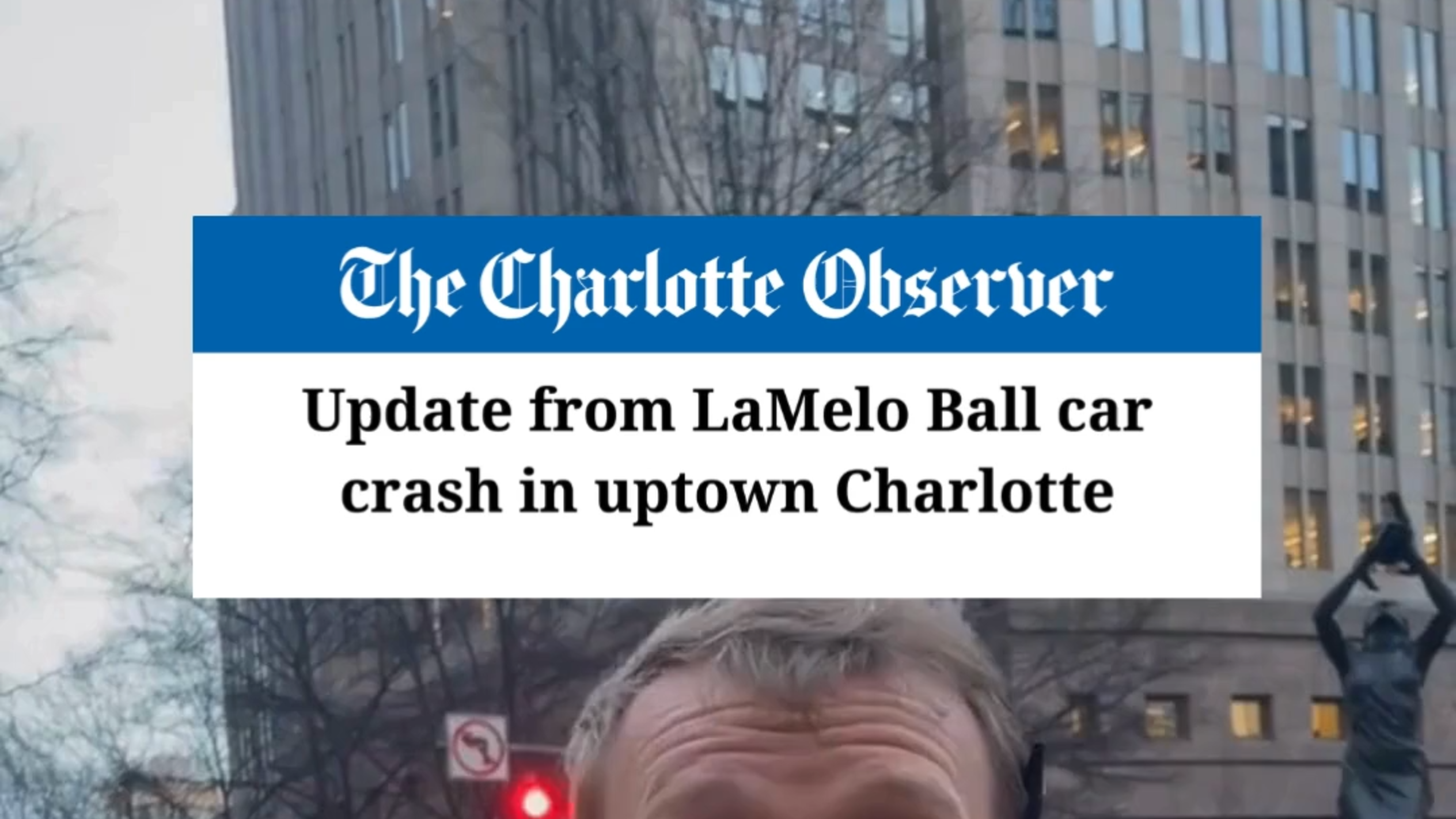 Update on LaMelo Ball car crash in uptown Charlotte