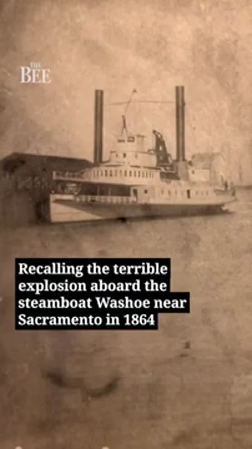 Visual history of when steamboat exploded near Sacramento, killing more than 70