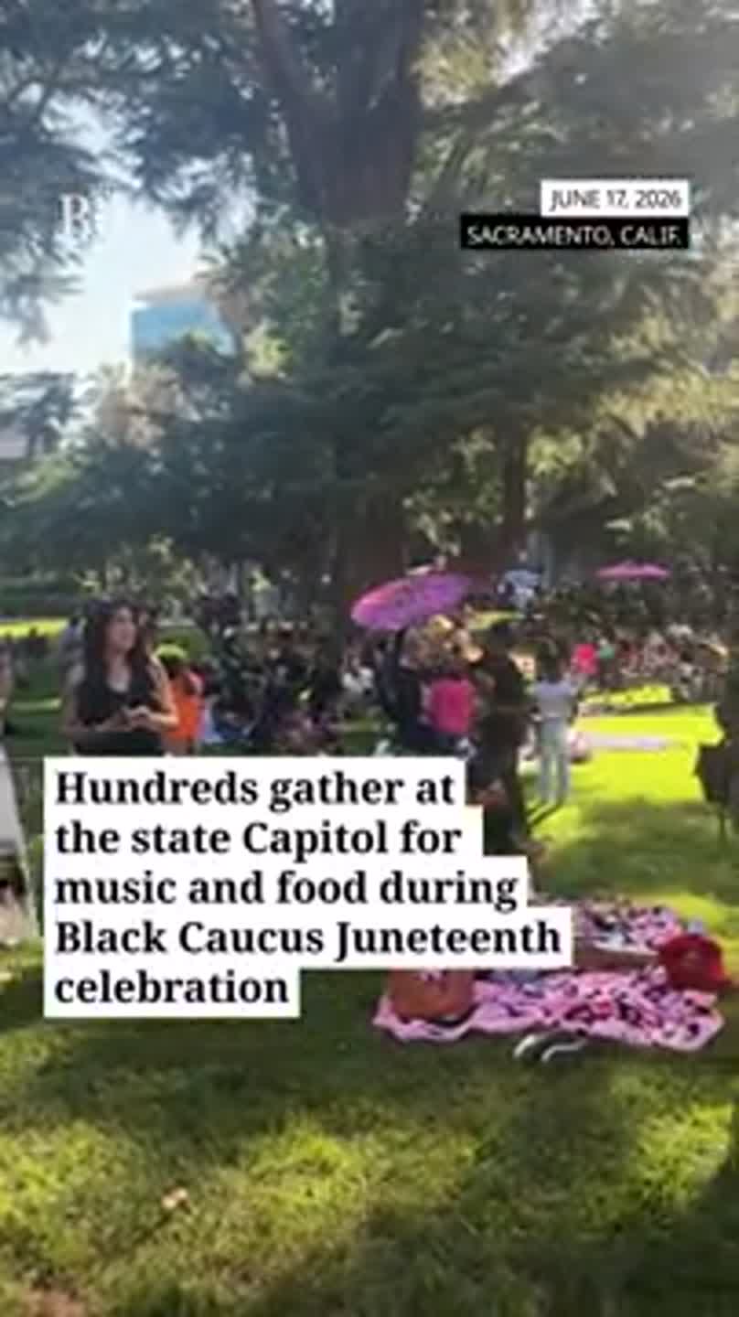 See hundreds gather at California Capitol for Juneteenth celebration