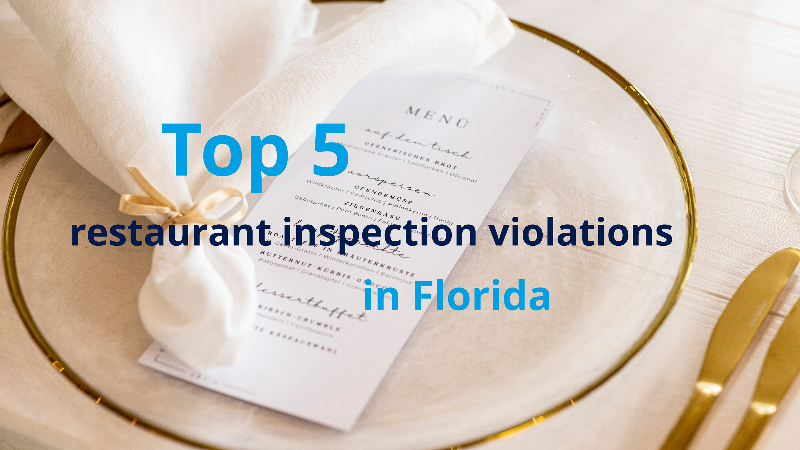 The top 5 food safety violations in Florida