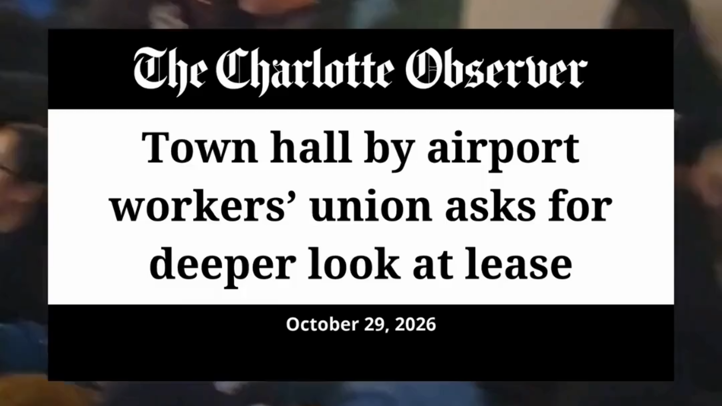 Airport workers union discusses CLT airport lease