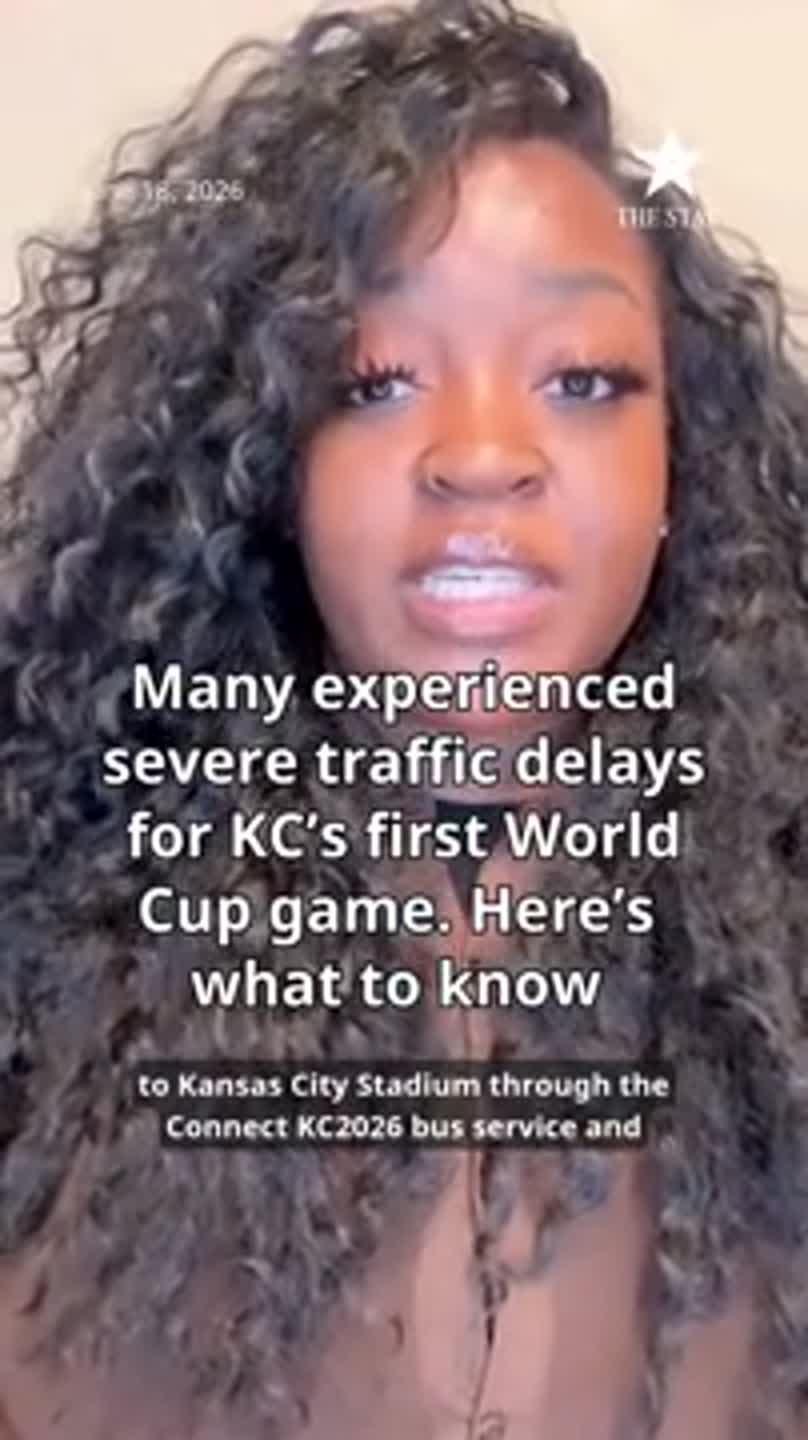 Many experienced severe traffic delays for KC’s first World Cup game. Here’s what to know