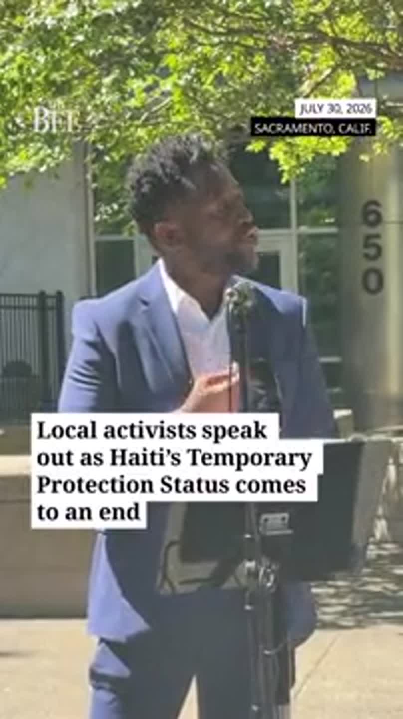 Listen to Sacramento advocates call for protections for Haitian immigrants