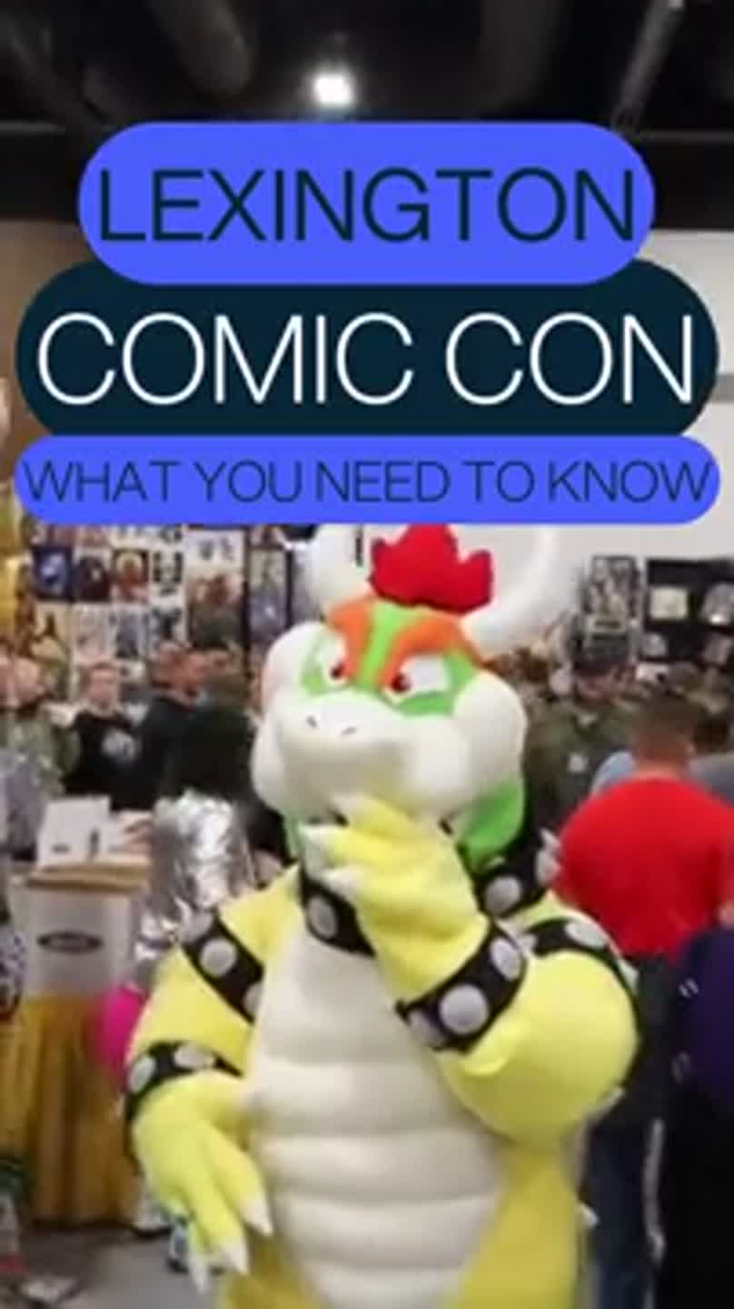 Lexington Comic Con: What will fans see at the convention?