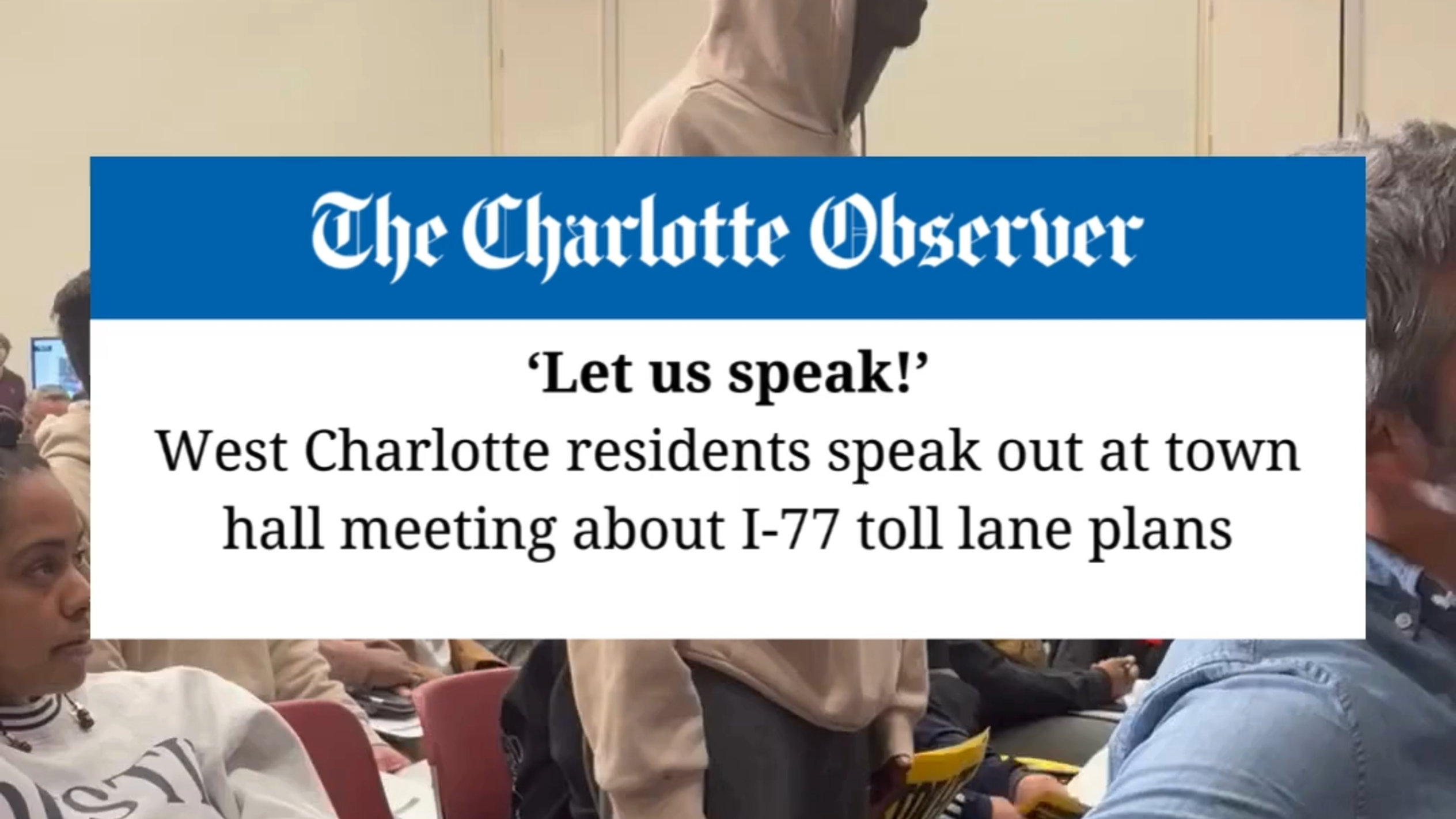 West Charlotte residents say they were left unheard from during I-77 toll lane meeting