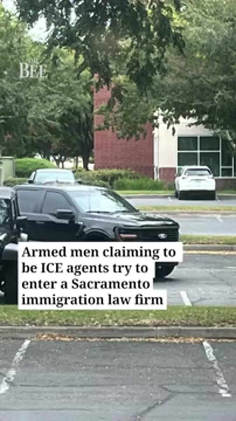 Armed men claiming to be ICE agents try to enter Sacramento immigration law firm