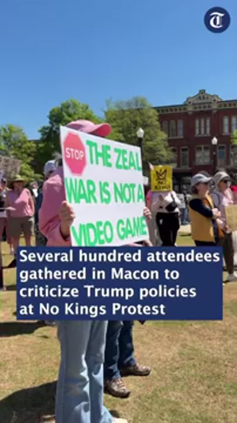 Several hundred attendees gathered in Macon to criticize Trump policies at No Kings Protest