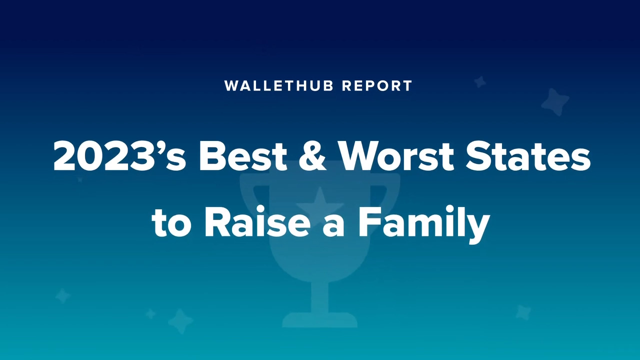 2023’s Best and worst states to raise a family (Video) | The State