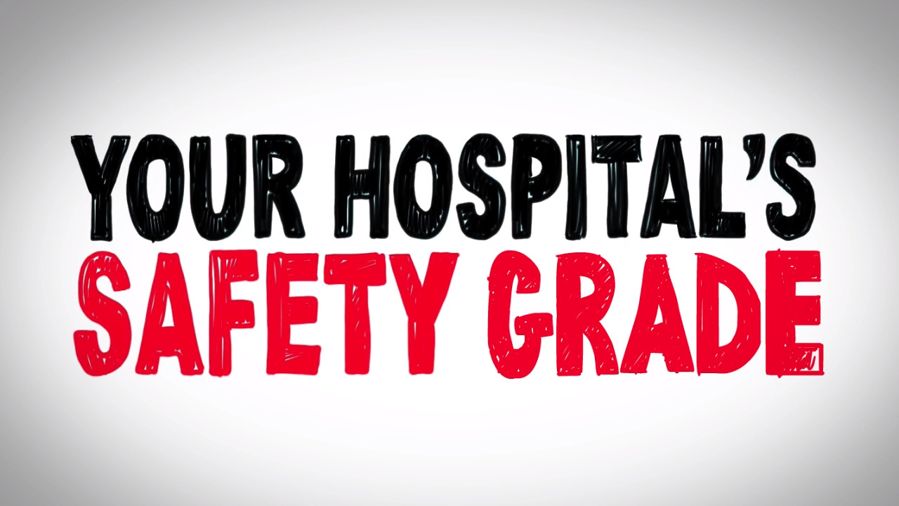 The Leapfrog Hospital Safety Grade explained