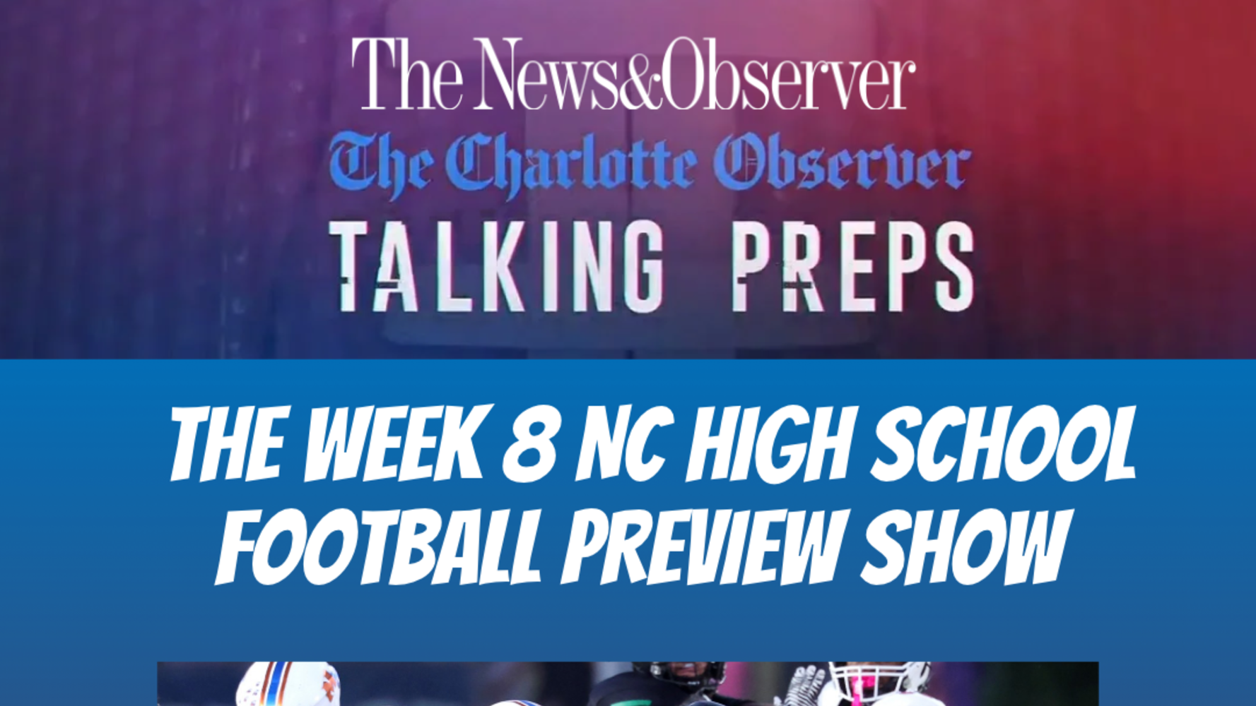 Talking Preps: The Week 8 NC high school football preview show