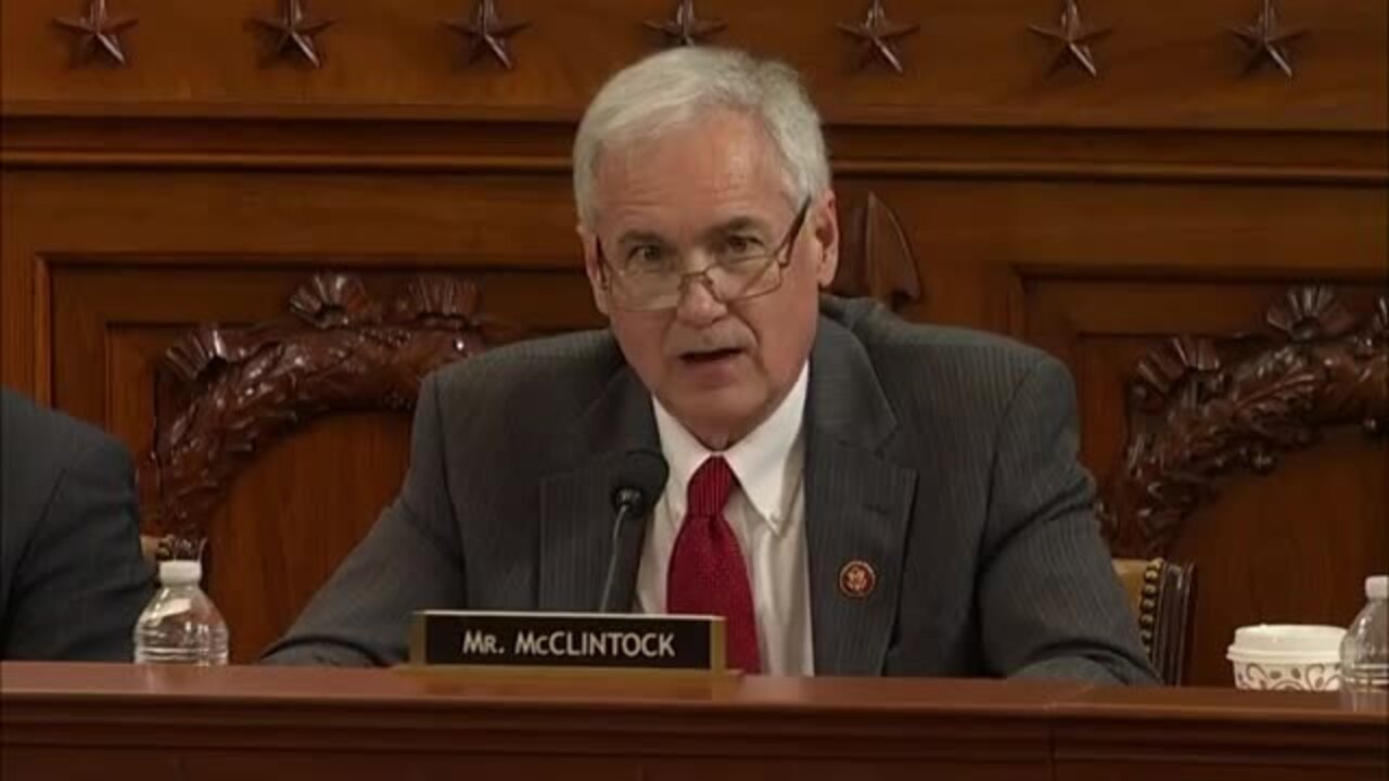 Watch Rep. McClintock speak at Trump impeachment hearing