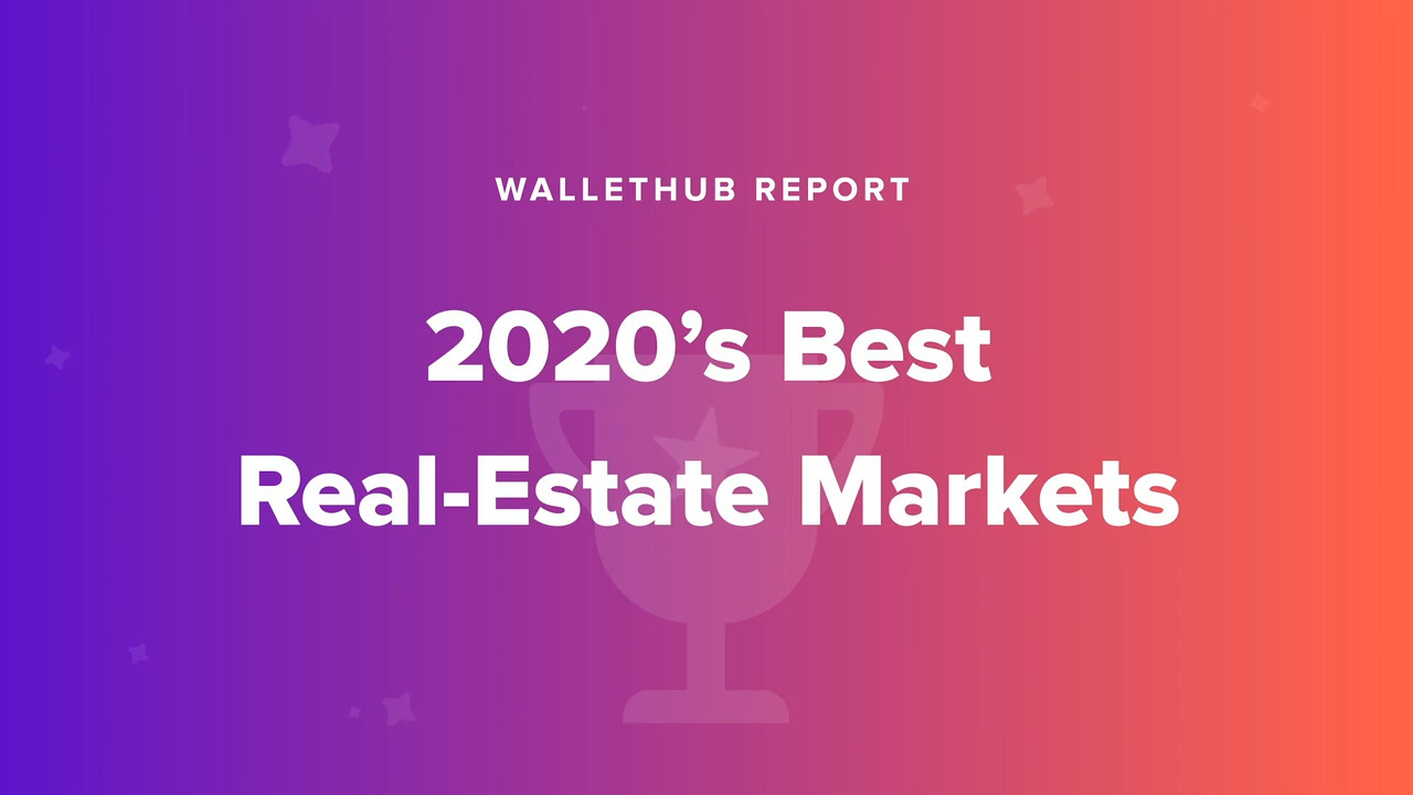 These cities have the best real estate markets in 2020
