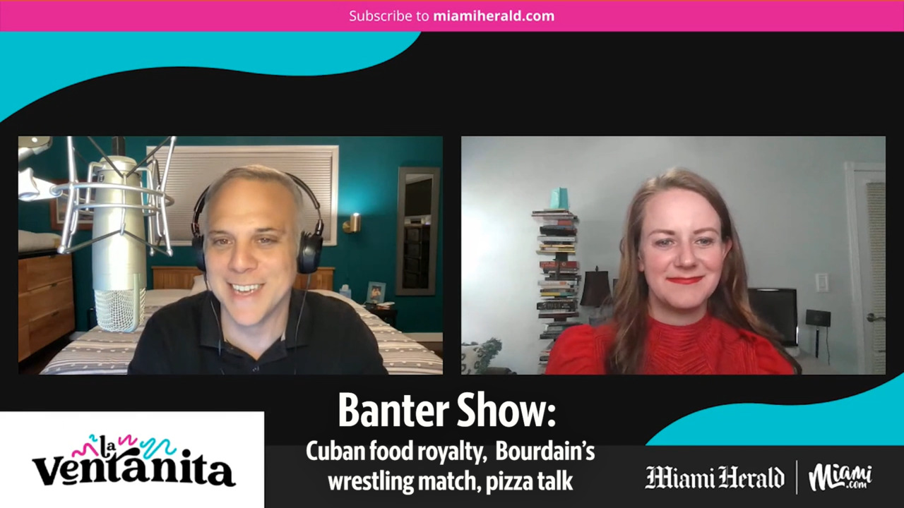 La Ventanita food podcast: Cuban restaurant royalty, Bourdain’s wrestling match + pizza talk