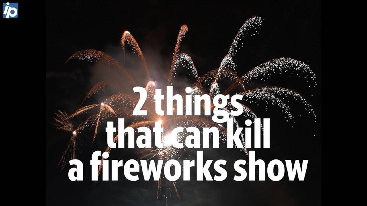 Nature or man: Either of these can kill a fireworks display