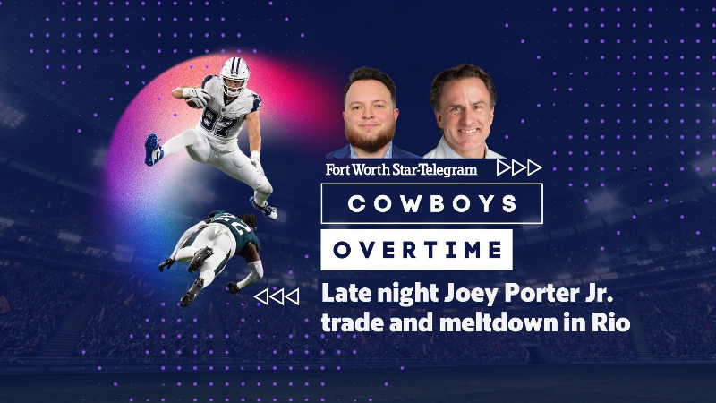 Cowboys Overtime: Joey Porter Jr. trade, loss in Rio and looking ahead to Texans
