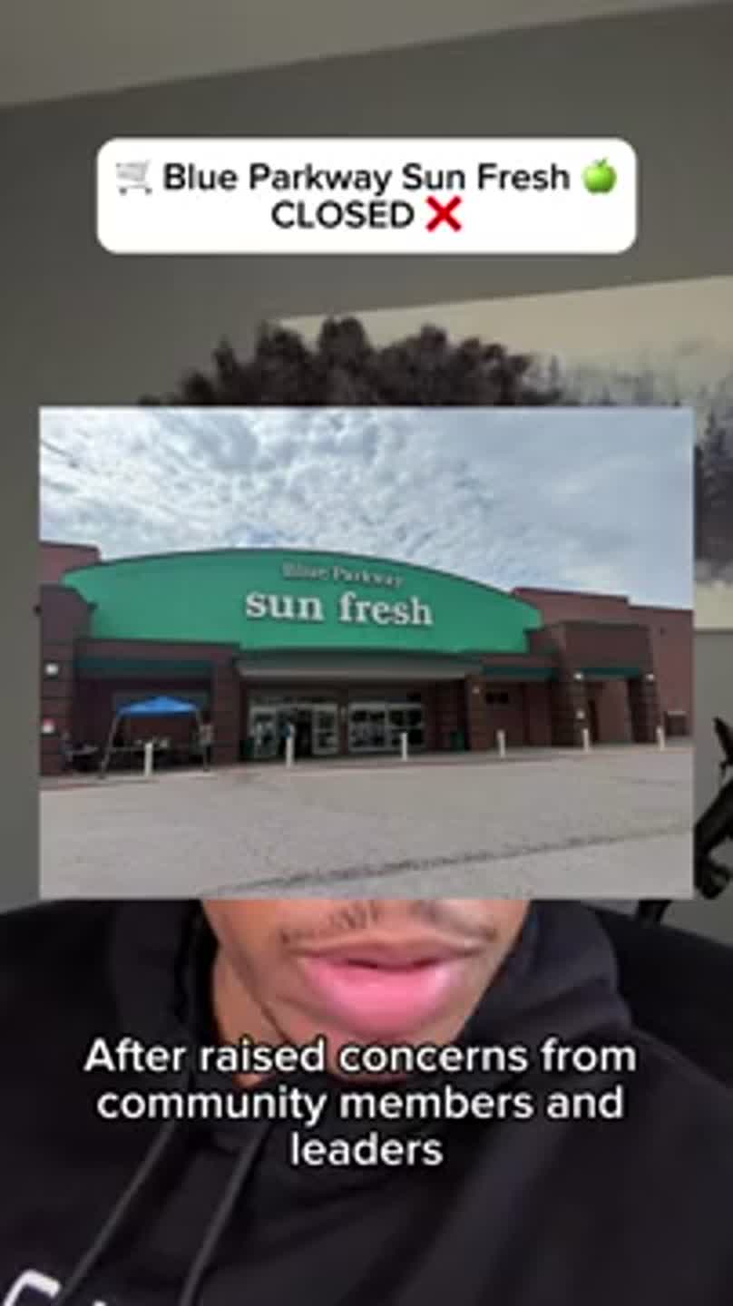 Blue Parkway Sun Fresh grocery store closes its doors