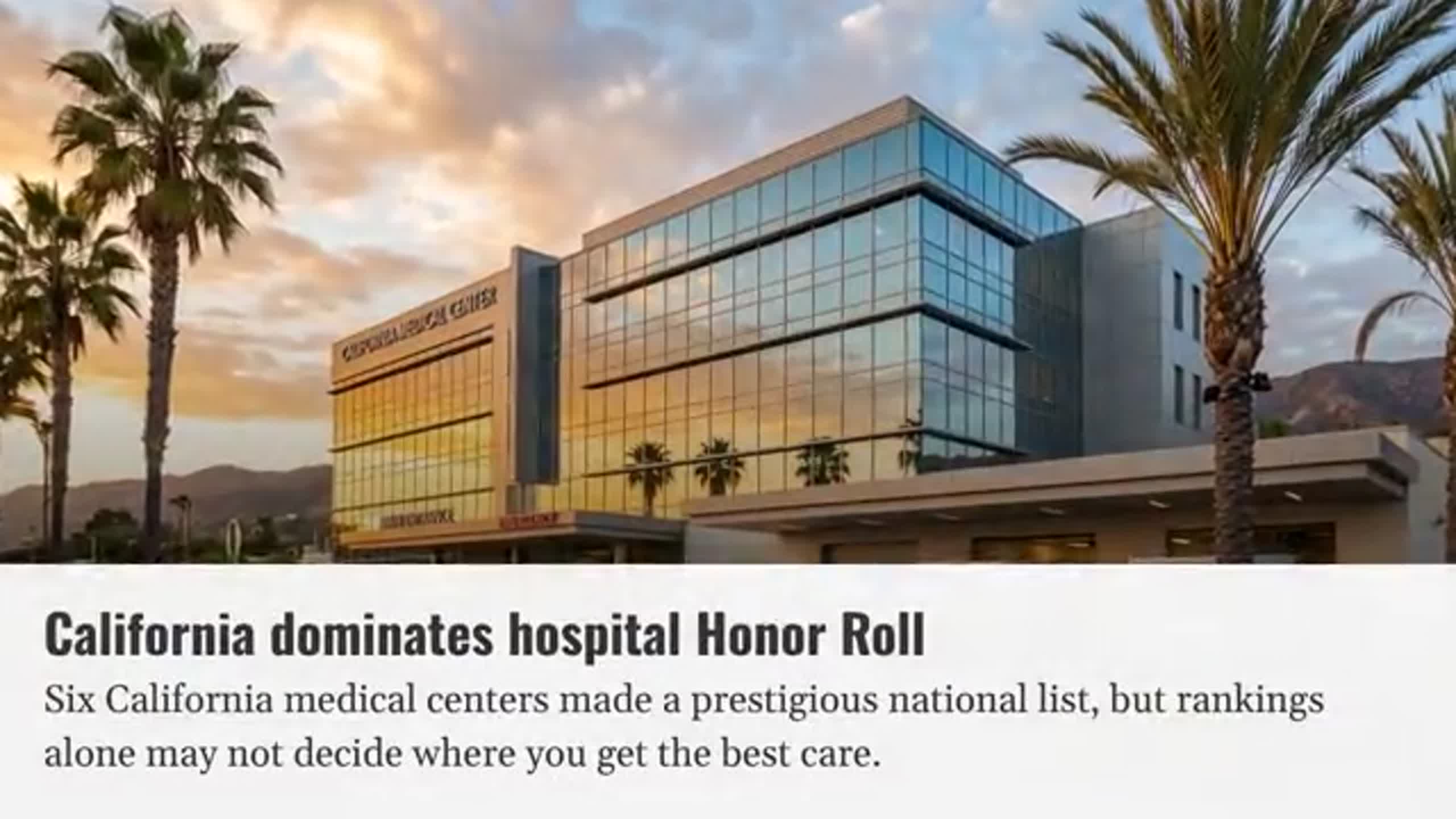California lands 6 hospitals on U.S. News Honor Roll, more than any state