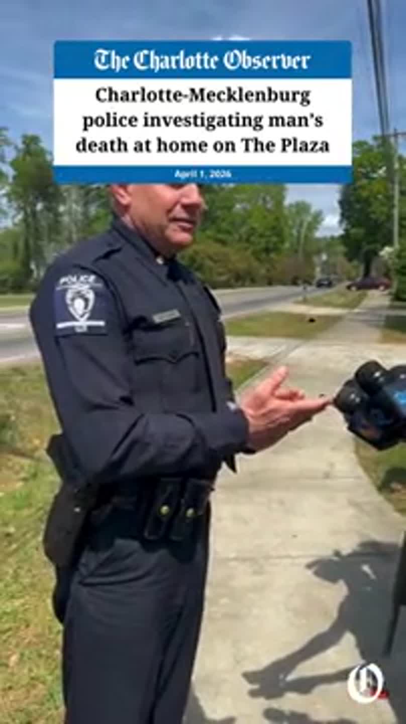 CMPD investigating man’s death at home on The Plaza